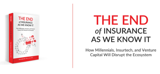 The End Of Insurance As We Know It